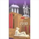 ABCDAIRE DES ANNEES 1930, L'