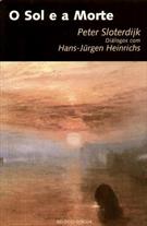 O SOL E A MORTE: INVESTIGAÇOES DIALOGICAS