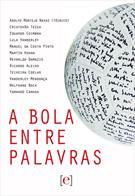 A BOLA ENTRE PALAVRAS