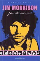 JIM MORRISON POR ELE MESMO