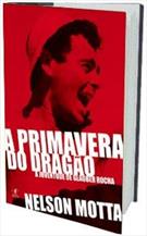 A PRIMAVERA DO DRAGAO: A JUVENTUDE DE GLAUBER ROCHA