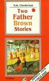 TWO FATHER BROWN STORIES