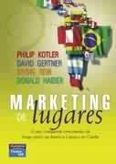 MARKETING DE LUGARES: COMO CONQUISTAR CRESCIMENTO DE LONGO PRAZO NA AMERICA LATINA E NO CARIBE