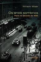 OS ANOS SOMBRIOS: PARIS NA DECADA DE 1930