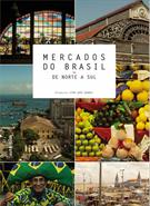 MERCADOS DO BRASIL: DE NORTE A SUL