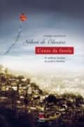 CENAS DA FAVELA: AS MELHORES HISTORIAS DA PERIFERIA BRASILEIRA