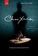 CHICO XAVIER: O LIVRO DO FILME DE DANIEL FILHO
