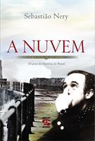 A NUVEM: O QUE FICOU DO QUE PASSOU