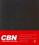 CBN: A RADIO QUE TOCA NOTICIA