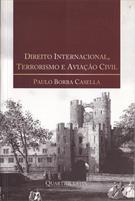 DIREITO INTERNACIONAL, TERRORISMO E AVIAÇAO CIVIL