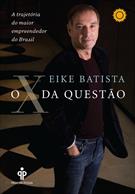 O X DA QUESTAO: A TRAJETORIA DO MAIOR EMPREENDEDOR DO BRASIL