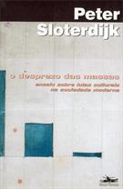 O DESPREZO DAS MASSAS: ENSAIO SOBRE LUTAS CULTURAIS NA SOCIEDADE MODERNA