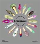 CHAUSSURES: UN REPERTOIRE DES MODELES DE L'ANTIQUITE A NOS JOURS