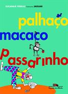 PALHAÇO, MACACO, PASSARINHO