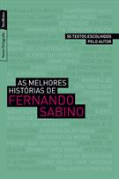 AS MELHORES HISTORIAS DE FERNANDO SABINO