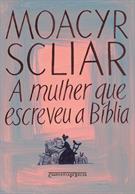MULHER QUE ESCREVEU A BIBLIA, A (ED. DE BOLSO)