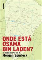 ONDE ESTA OSAMA BIN LADEN?