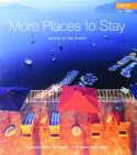 MORE PLACES TO STAY: HOTELS OF THE WORLD
