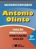 MINIDICIONARIO ANTONIO OLINTO: INGLES-PORTUGUES / PORTUGUES-INGLES