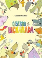 O BERRO DA BICHARADA