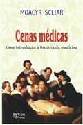 CENAS MEDICAS: UMA INTRODUÇAO A HISTORIA DA MEDICINA