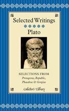 PLATO: SELECTIONS FROM PROTAGORAS, REPUBLIC, PHAEDRUS AND GORGIAS