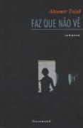 FAZ QUE NAO VE