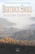 A ULTIMA HERDEIRA