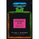 O SEGREDO DO CHANEL Nº 5: A HISTORIA INTIMA DO PERFUME MAIS FAMOSO DO MUNDO