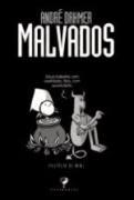 MALVADOS