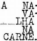 A NAVALHA NA CARNE