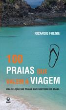 100 PRAIAS QUE VALEM A VIAGEM