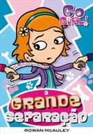A GRANDE SEPARAÇAO