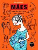 MAES: O QUE ELAS TEM A DIZER SOBRE EDUCAÇAO
