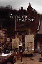 A PONTE INVISIVEL