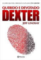 QUERIDO E DEVOTADO DEXTER