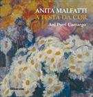 ANITA MALFATTI: A FESTA DA COR