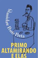 PRIMO ALTAMIRANDO E ELAS