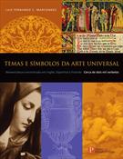 TEMAS E SIMBOLOS DA ARTE UNIVERSAL