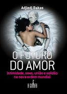 O FUTURO DO AMOR