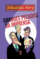 GRANDES PECADOS DA IMPRENSA