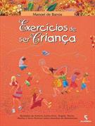 EXERCICIOS DE SER CRIANÇA