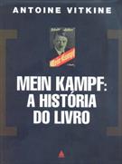 MEIN KAMPF: A HISTORIA DO LIVRO