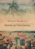 ESTRELA DA VIDA INTEIRA: POESIA COMPLETA