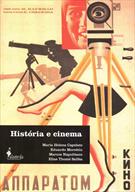 HISTORIA E CINEMA: DIMENSOES HISTORICAS DO AUDIOVISUAL