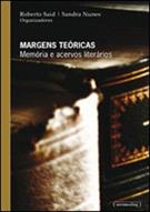 MARGENS TEORICAS: MEMORIA E ACERVOS LITERARIOS