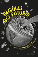 PAGINAS DO FUTURO: CONTOS BRASILEIROS DE FICÇAO CIENTIFICA