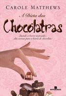 A DIETA DAS CHOCOLATRAS