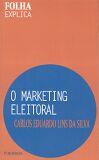 O MARKETING ELEITORAL