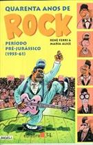 40 ANOS DE ROCK: PERIODO PRE-JURASSICO (1955-1961)